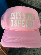 Jesus Saves…I Spend Trucker