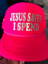 Jesus Saves…I Spend Trucker